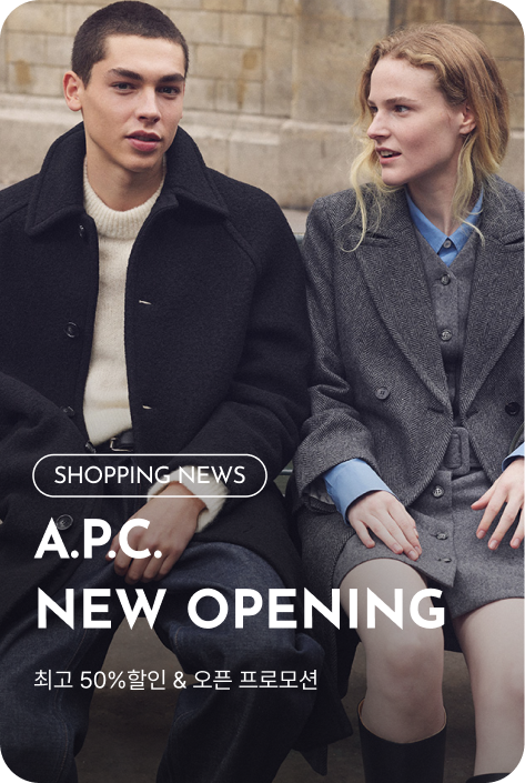 [쇼핑뉴스_시흥점] A.P.C. NEW OPENING